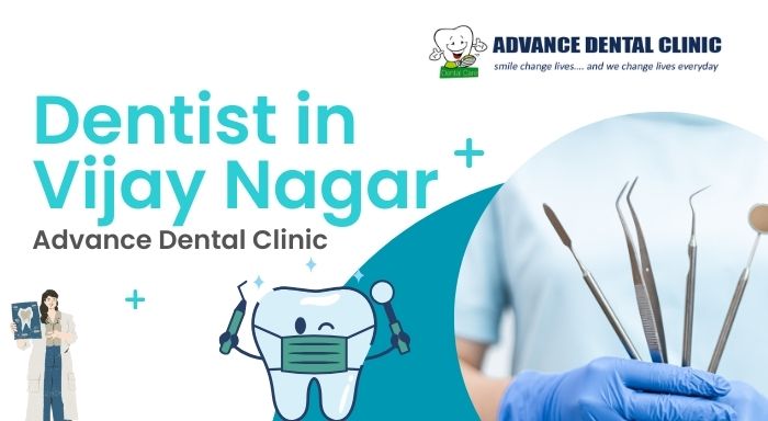 Dentist in Vijay Nagar